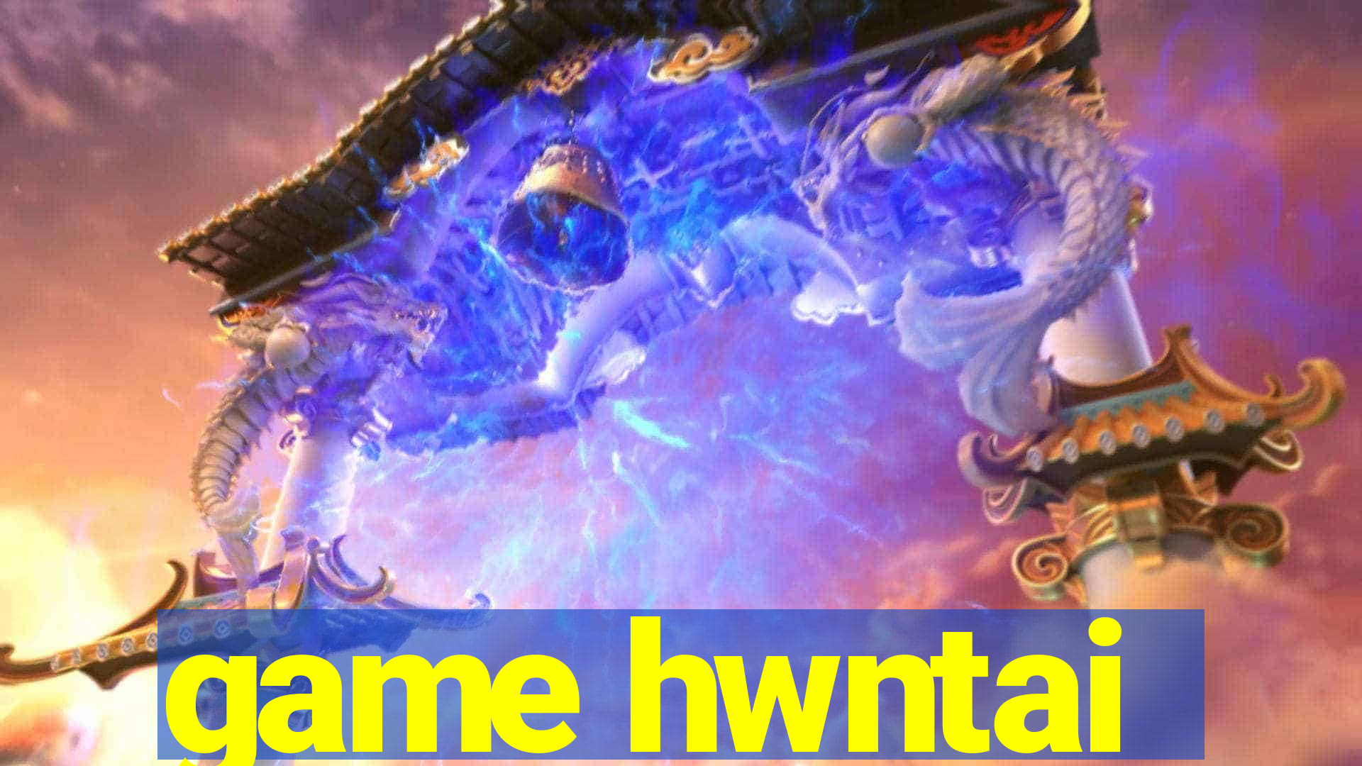 game hwntai